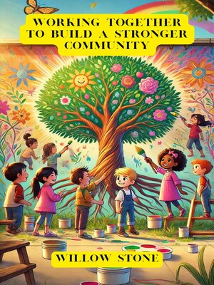 cover image of Working Together to Build a Stronger Community